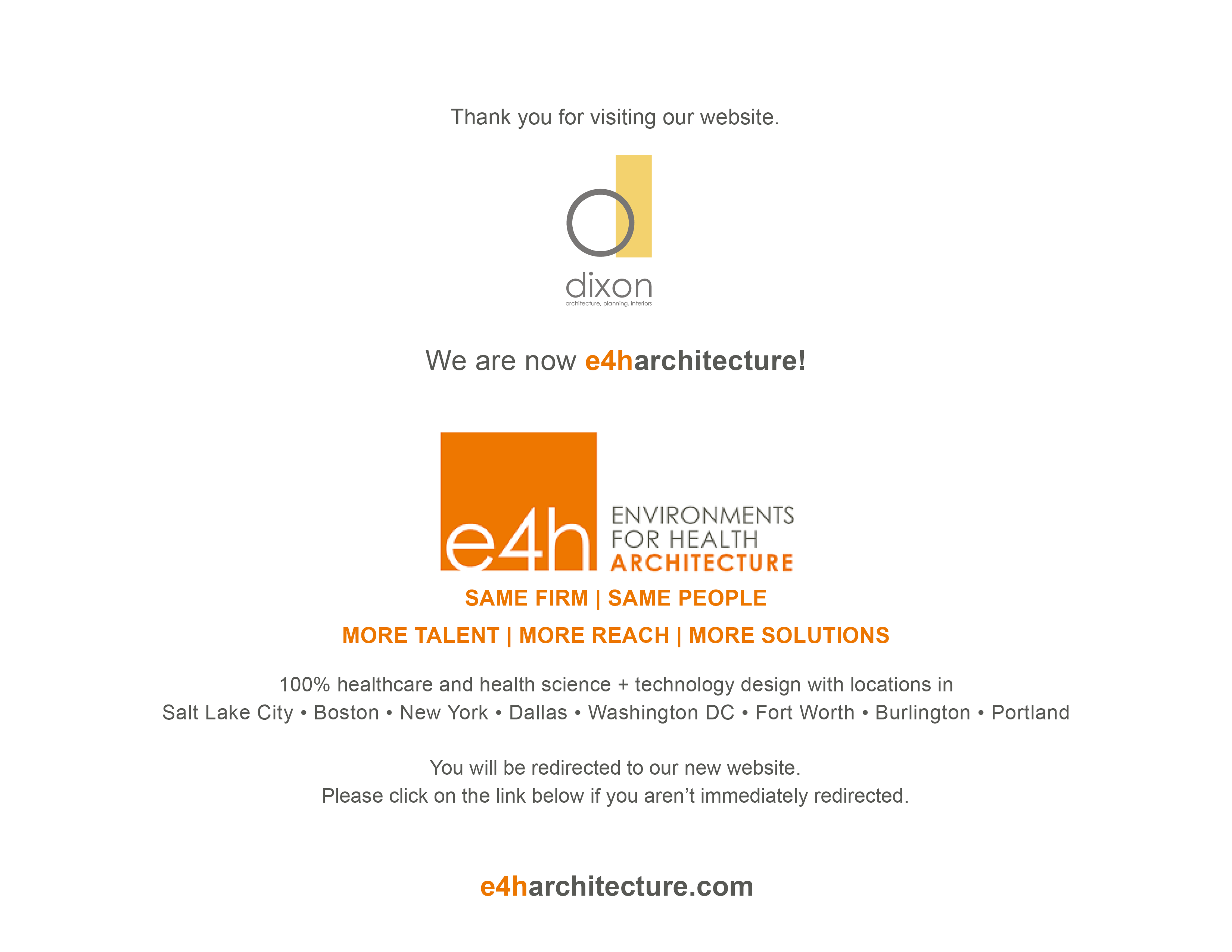 Dixon is now E4H Architecture